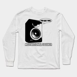 Motivational speaker Long Sleeve T-Shirt